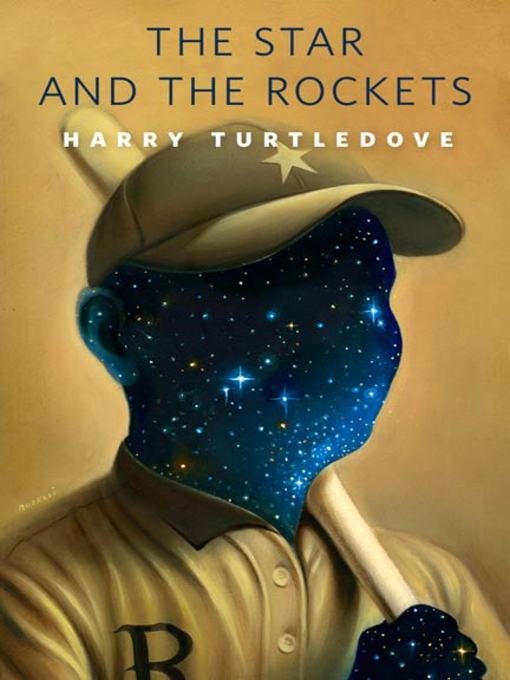 Title details for The Star and the Rockets by Harry Turtledove - Wait list